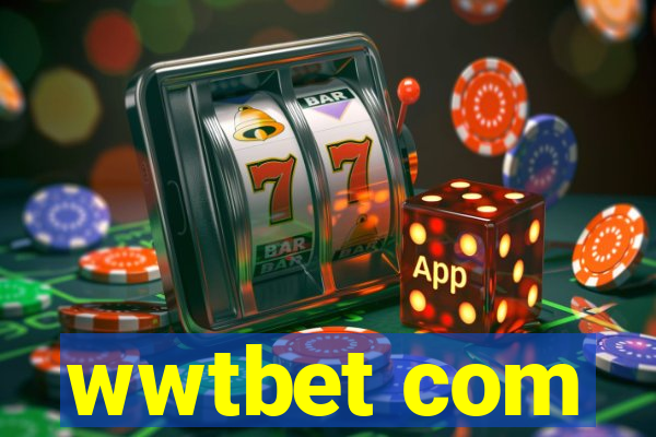 wwtbet com